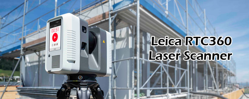 Leica RTC360 Laser Scanner